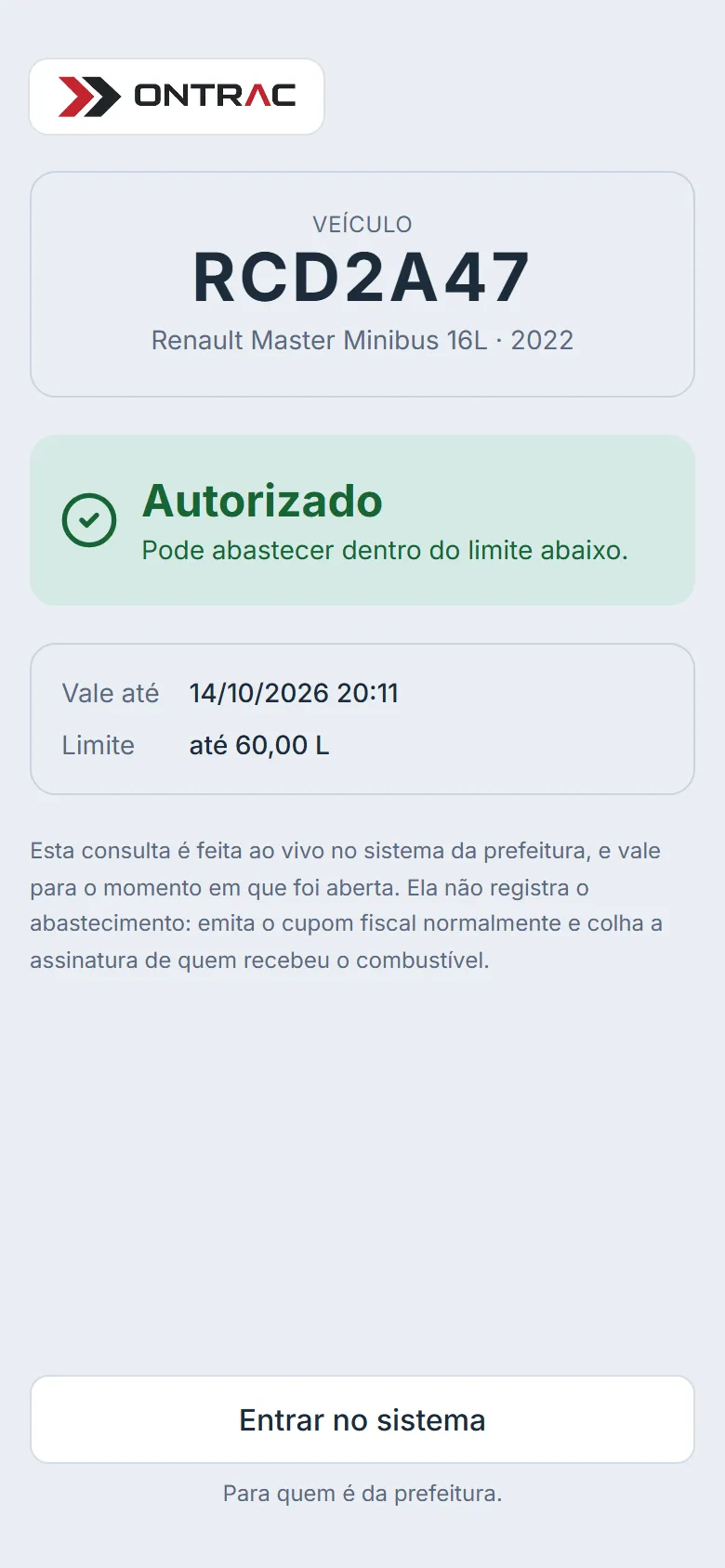 Celular do posto depois de ler o QR do veículo: autorizado, com validade e limite de litros